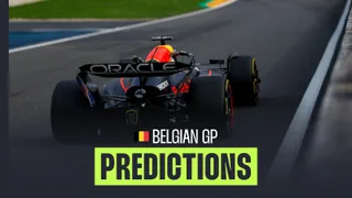Belgian GP predictions: Surprise winner, unexpected podium and early chaos