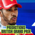 British GP predictions: History or disappointment for Hamilton, an all-British podium or Antonelli fight back